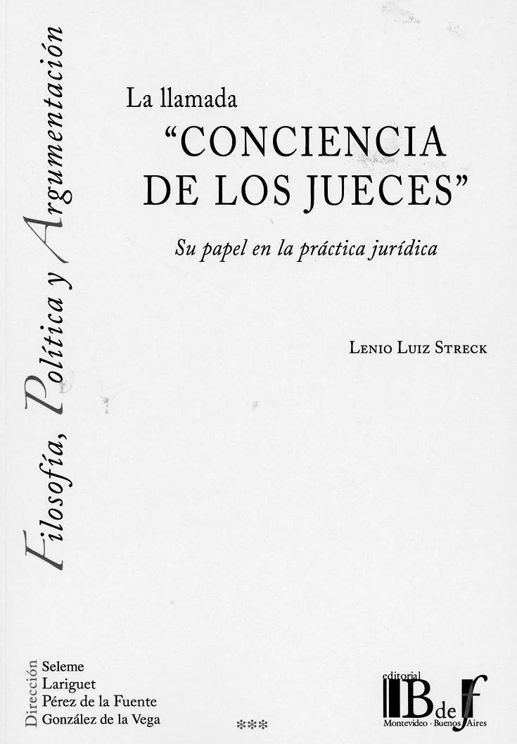 Portada del Libro La Llamada Conciencia De Los Jueces: Su Papel En La Práctica Juridica de Lenio Luiz Streck - 9789974745810