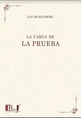 Portada del Libro La Carga De La Prueba de Leo Rosenberg - 9789974745827