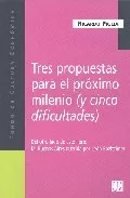Portada del Libro Tres Propuestas Para El Proximo Milenio; Mi Buenos Aires Querida de Leon Rozitchner - 9789505574988