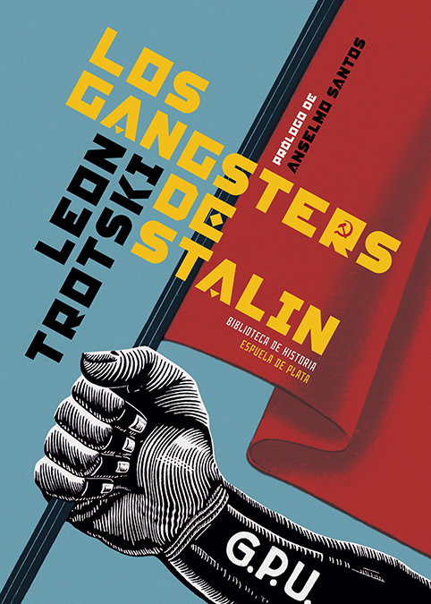 Portada del Libro Los Gangsters De Stalin de Leon Trotsky - 9788418153068