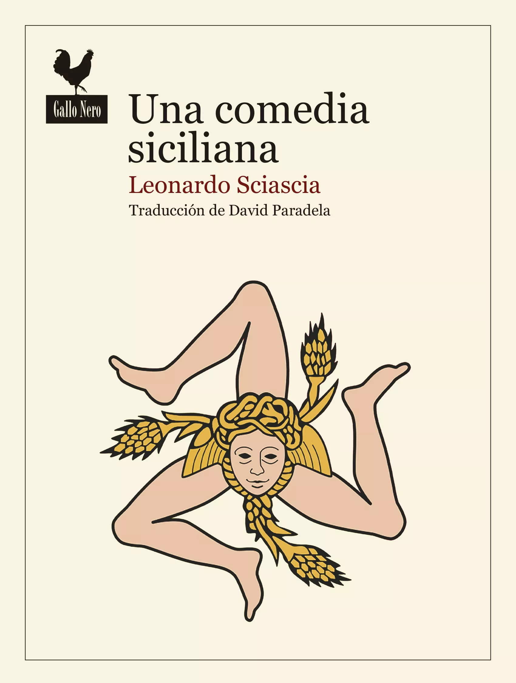 Portada del Libro Una Comedia Siciliana (2ª Ed.) de Leonardo Sciascia - 9788416529742