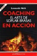 Portada del Libro Coaching: El Arte De Soplar Brasas En Accion de Leonardo Wolk - 9789871301065