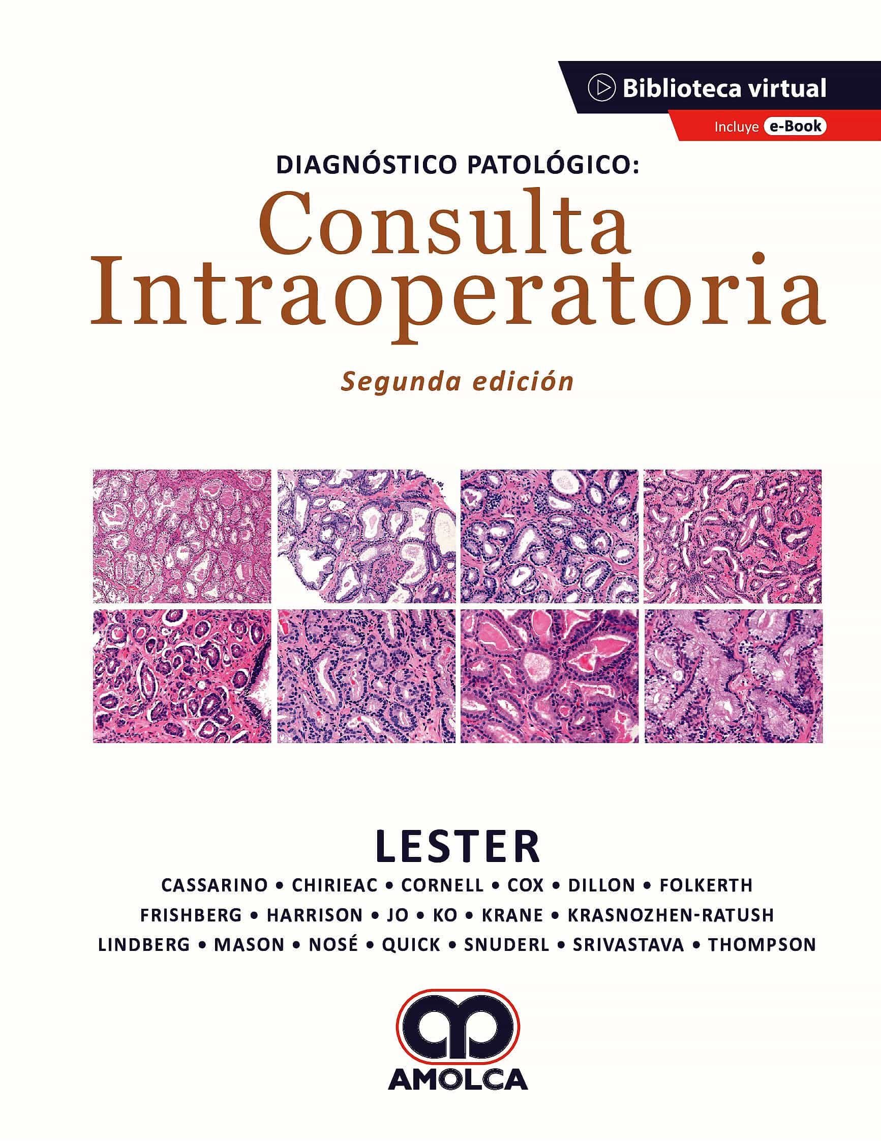Portada del Libro Diagnóstico Patológico. Consulta Intraoperatoria + E-Book de Lester - 9789585598058