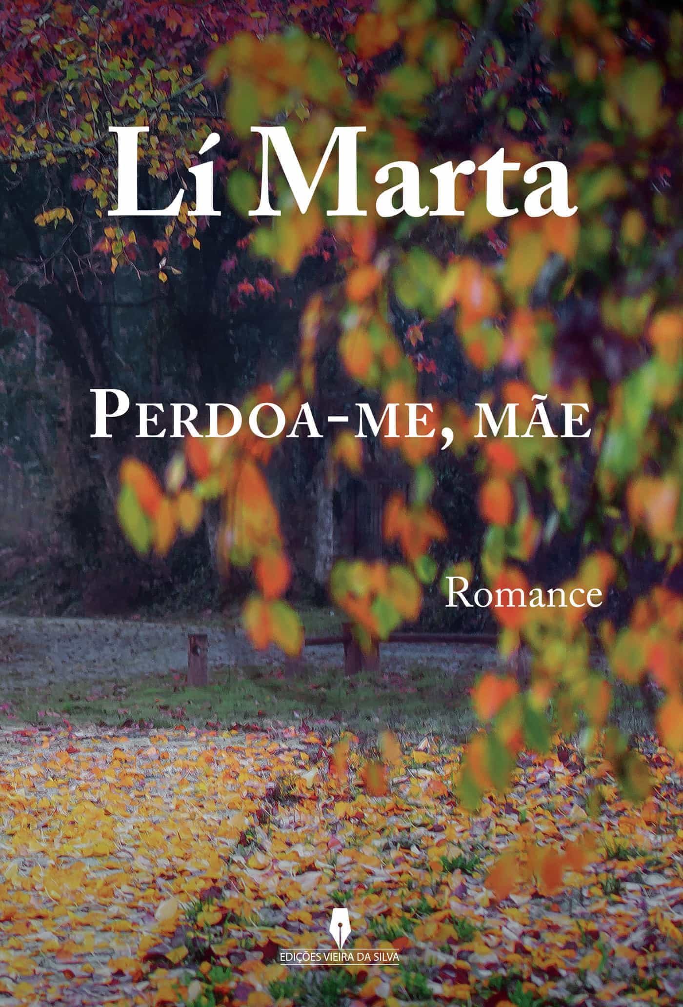 Portada del Libro Perdoa-Me Mãe de Li Marta - 9789897793271