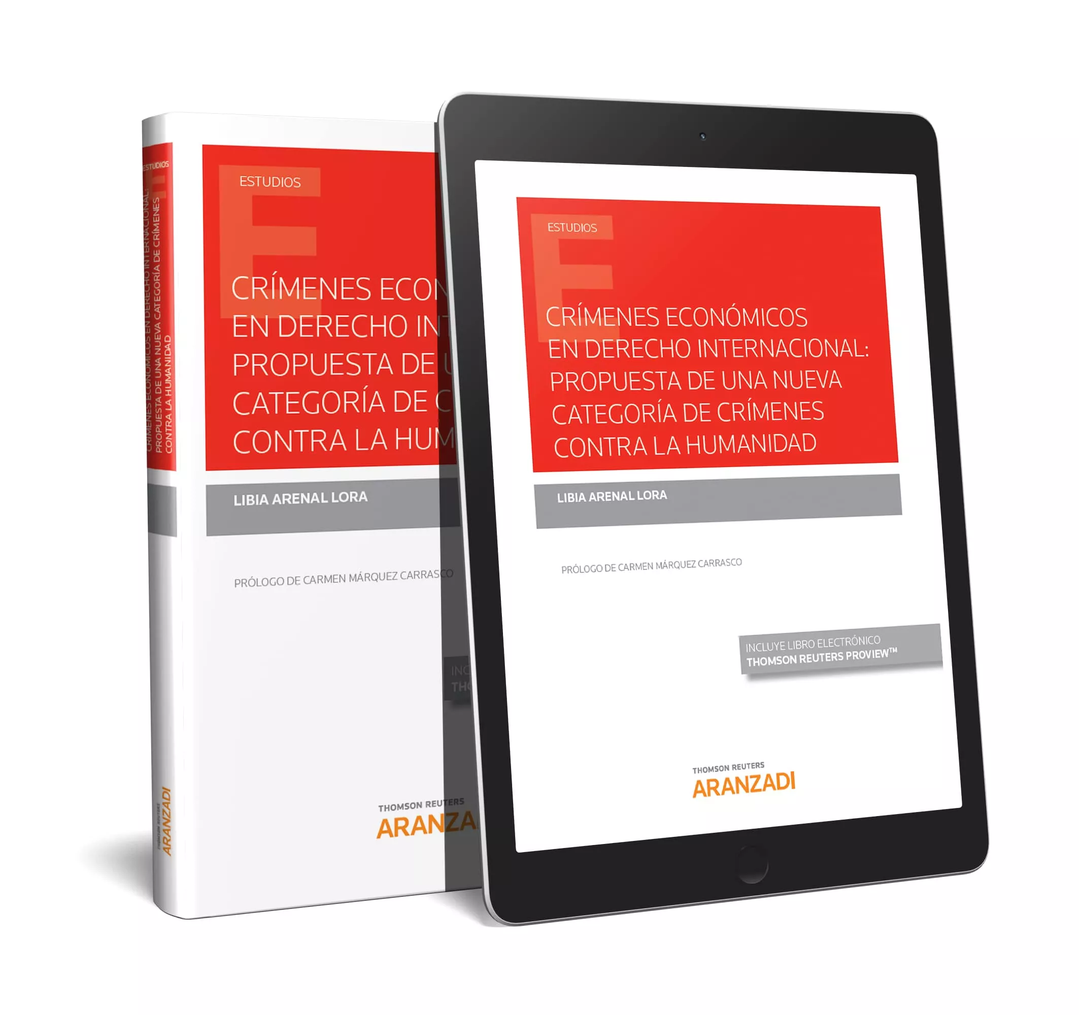 Portada del Libro Crímenes Económicos En Derecho Internacional: Propuesta De Una Nueva C de Libia Arenal Lora - 9788413080888