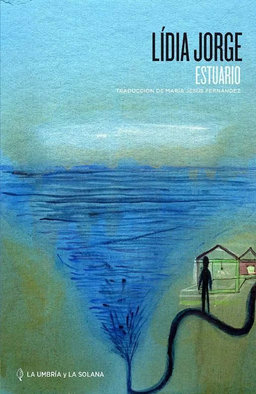 Portada del Libro Estuario de Lidia Jorge - 9788494832765