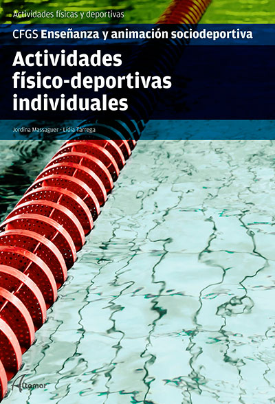Portada del Libro Actividades Fisico-Deportivas Individuales de Lidia Tarrega Falco - 9788417872465