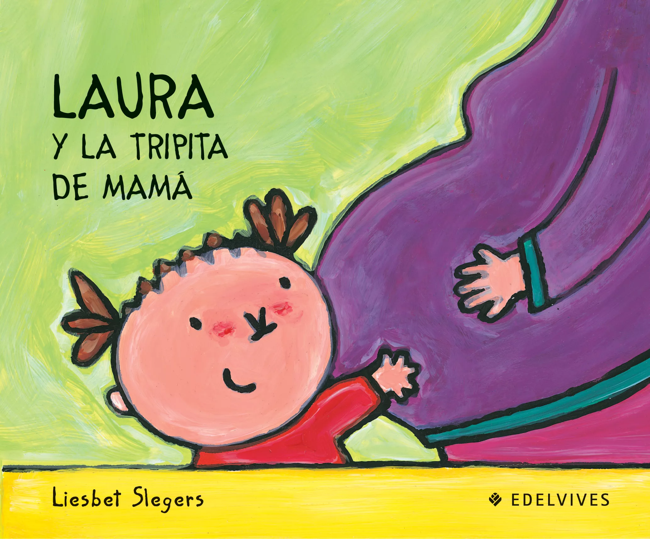 Portada del Libro Laura Y La Tripita De Mama de Liesbet Slegers - 9788426355430