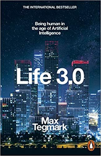 Portada del Libro Life 3.0: Being Human In The Age Of Artificial Intelligence de - 9780141981802