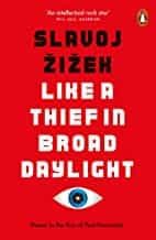 Portada del Libro Like A Thief In Broad Daylight: Power In The Era Of Post-Humanity de - 9780141989198