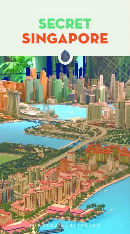 Portada del Libro Secret Singapore: Las Guias Escritas Por Los Habitantes de Lim Jerome - 9782361953263