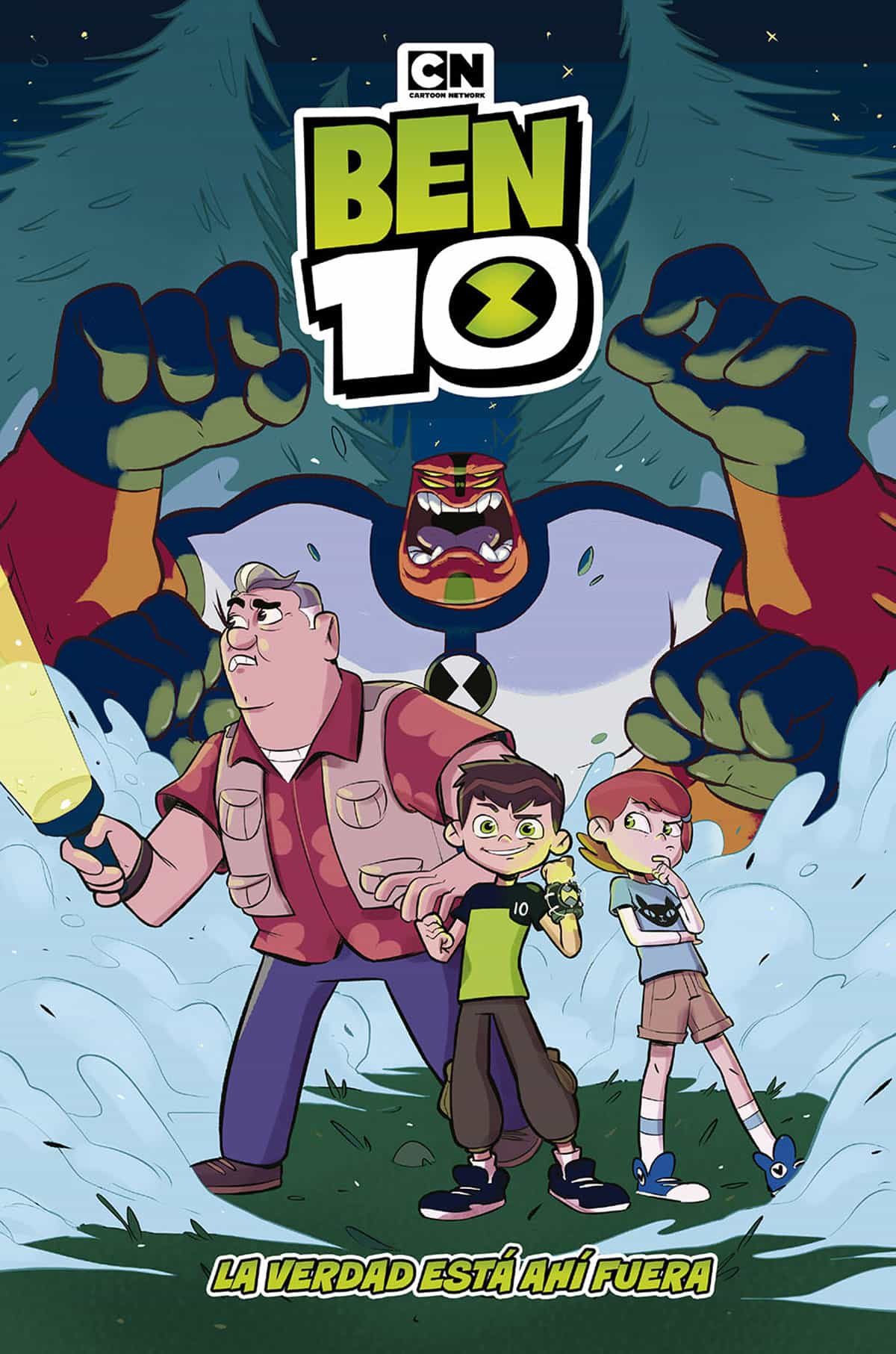 Portada del Libro Ben 10 La Verdad Esta Ahi Fuera de Linda Chen - 9788467940381