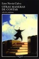 Portada del Libro Otras Maneras De Contar de Lino Novas Calvo - 9788483102947