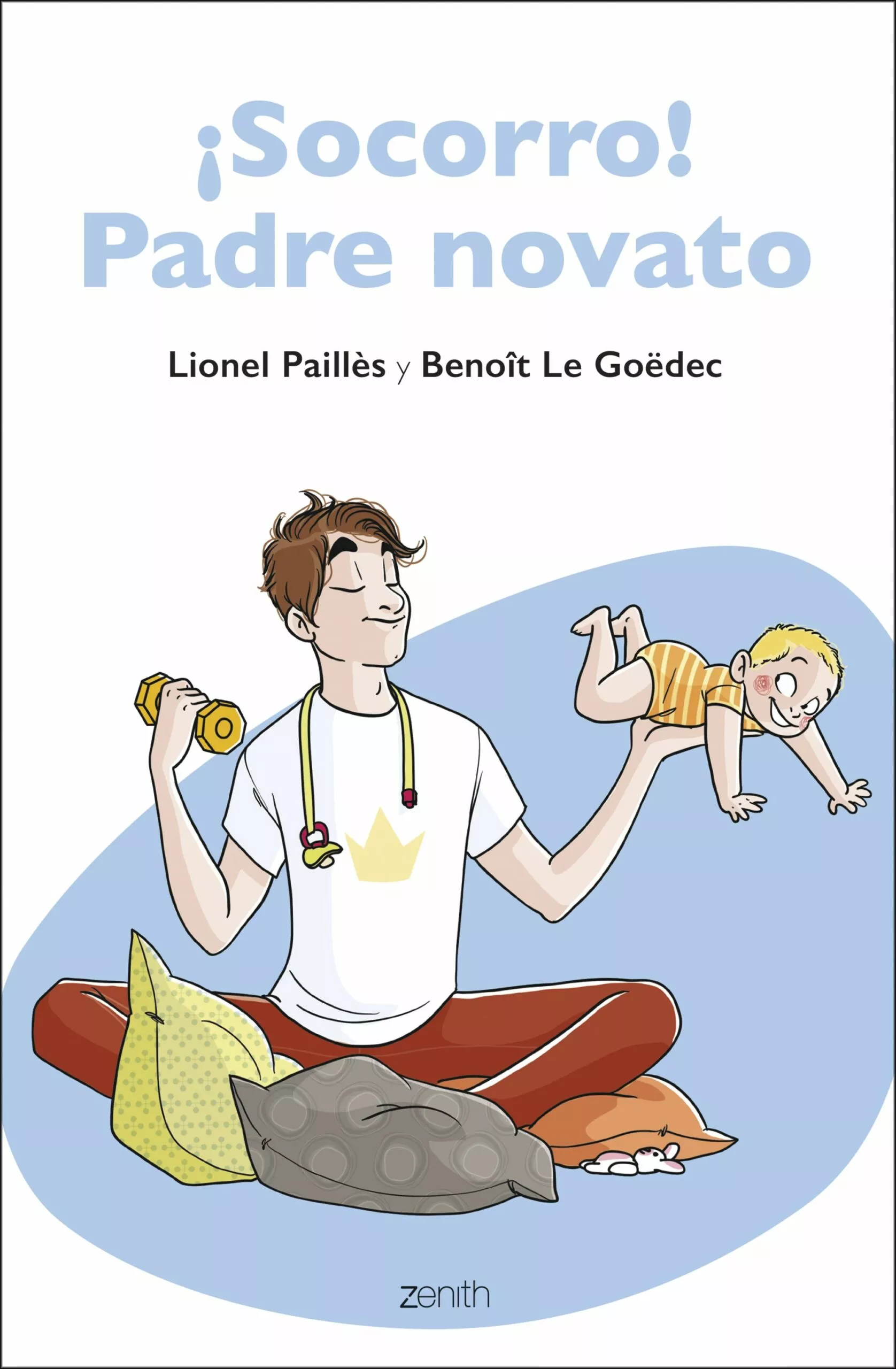 Portada del Libro ¡Socorro! Padre Novato de Lionel Pailles - 9788408223757