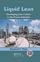 Portada del Libro Liquid Lean: Developing Lean Culture In The Process Industries de - 9781420088625