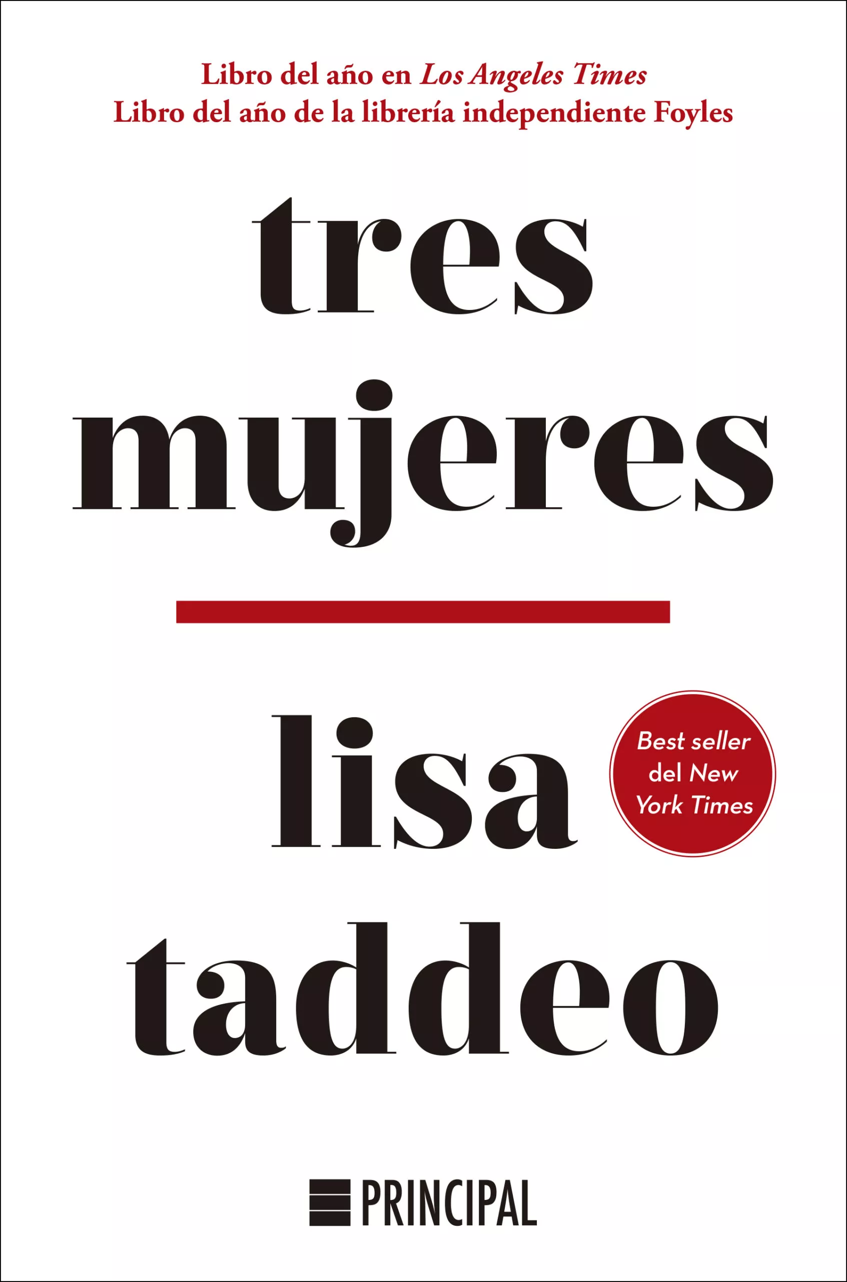 Portada del Libro Tres Mujeres de Lisa Taddeo - 9788417333775