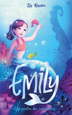 Portada del Libro Emily Et Le Monstre Des Profondeurs - Tome 2 de Liz Kessler - 9782017119241