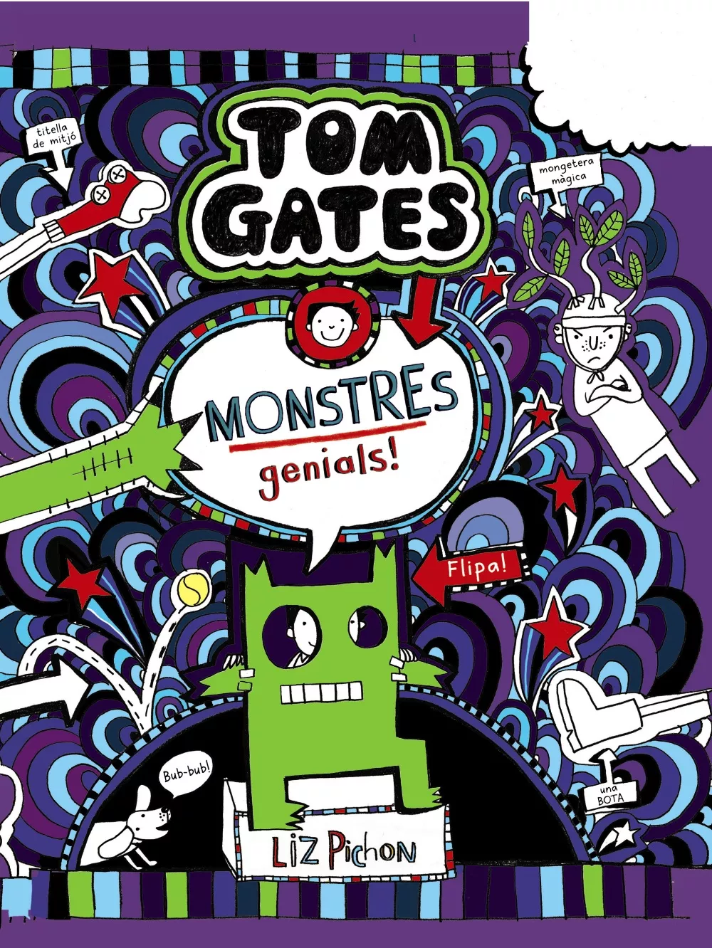 Portada del Libro Tom Gates 15: Monstres Genials! de Liz Pichon - 9788499062860