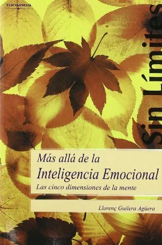 Portada del Libro Mas Alla De La Inteligencia Emocional de Llorenç Guilera - 9788497325073