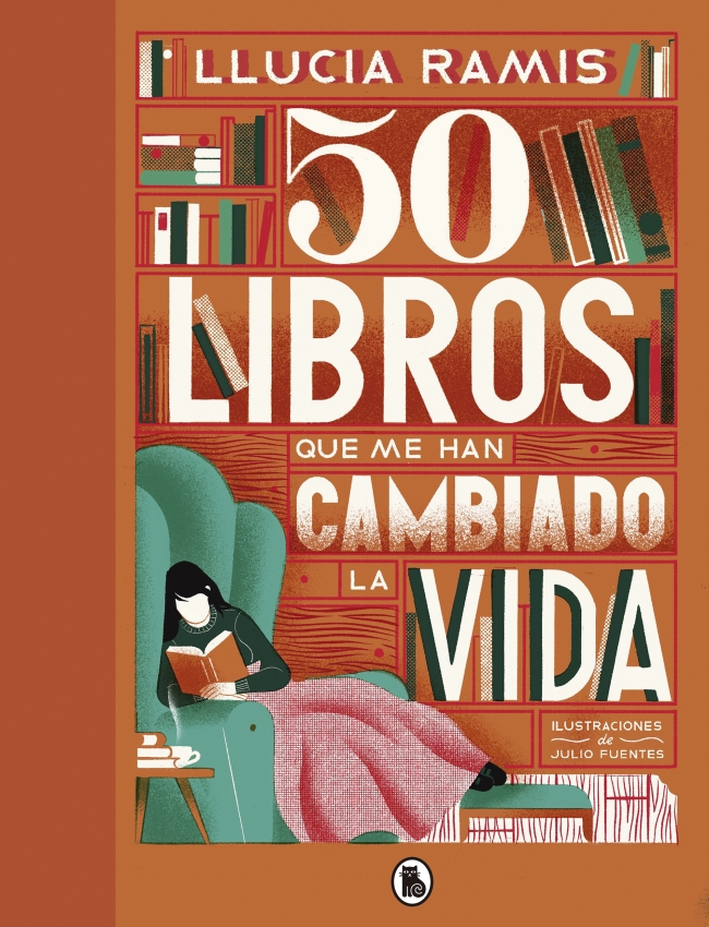 Portada del Libro 50 Libros Que Me Han Cambiado La Vida de Llucia Ramis - 9788402423856