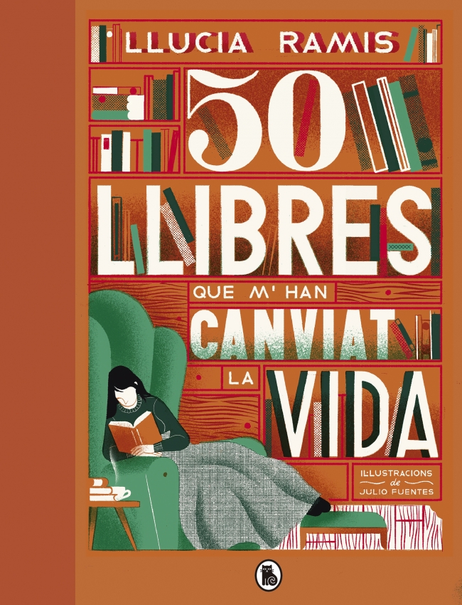 Portada del Libro 50 Llibres Que M Han Canviat La Vida de Llucia Ramis - 9788402423863