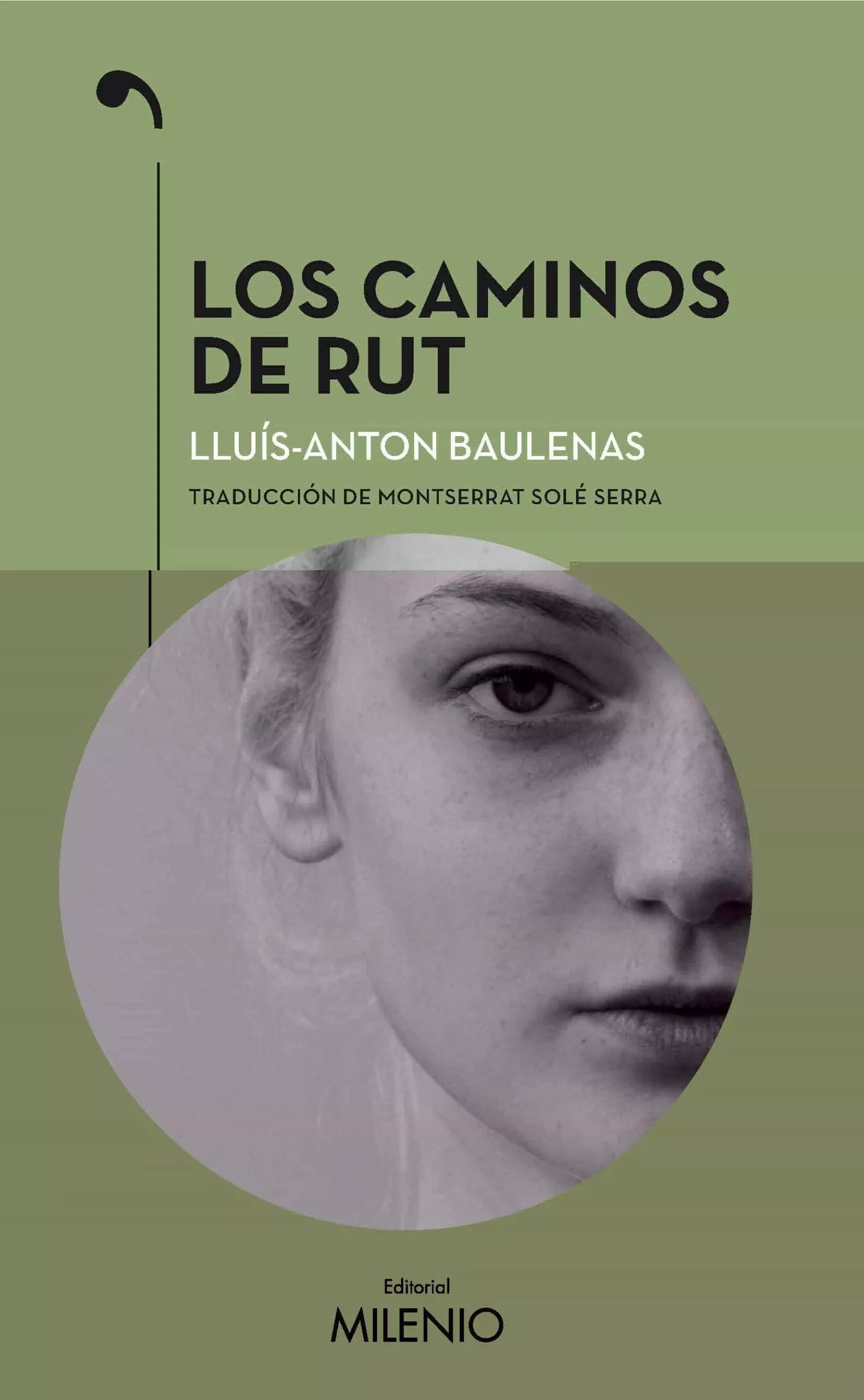 Portada del Libro Los Caminos De Rut de Lluis Anton Baulenas Seto - 9788497438841