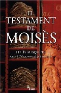 Portada del Libro El Testament De Moises de Lluis Busquets - 9788496767515
