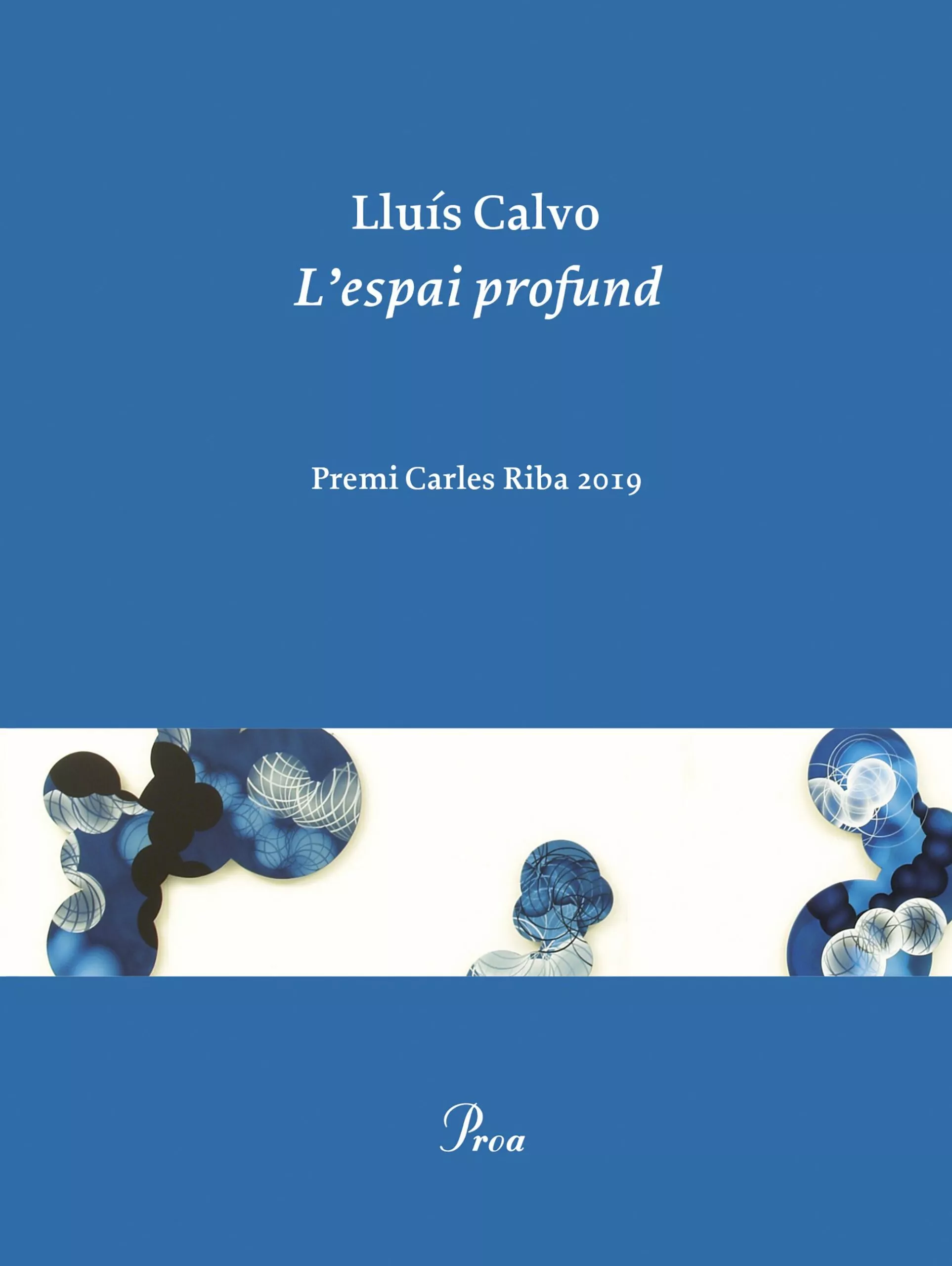 Portada del Libro L Espai Profund. Premi Carles Riba 2020 de Lluis Calvo - 9788475888248