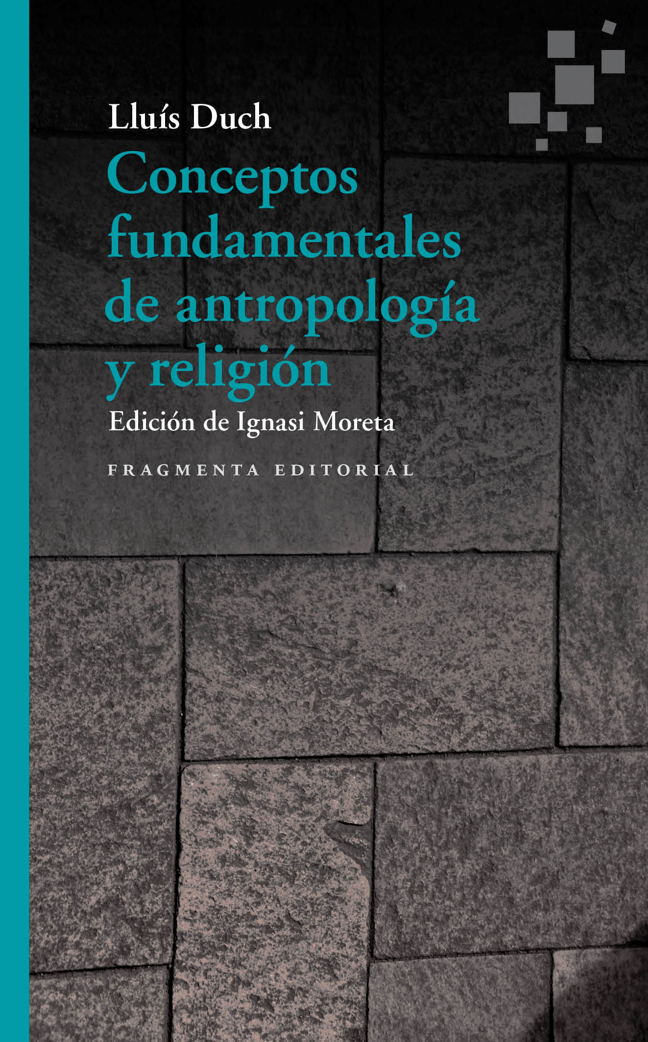 Portada del Libro Conceptos Fundamentales De Antropología Y Religión de Lluis Duch - 9788417796211