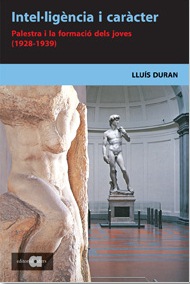 Portada del Libro Intel.Ligencia I Caracter: Palestra I La Formacio Dels Joves 1928 -193 de Lluis Duran - 9788495916693
