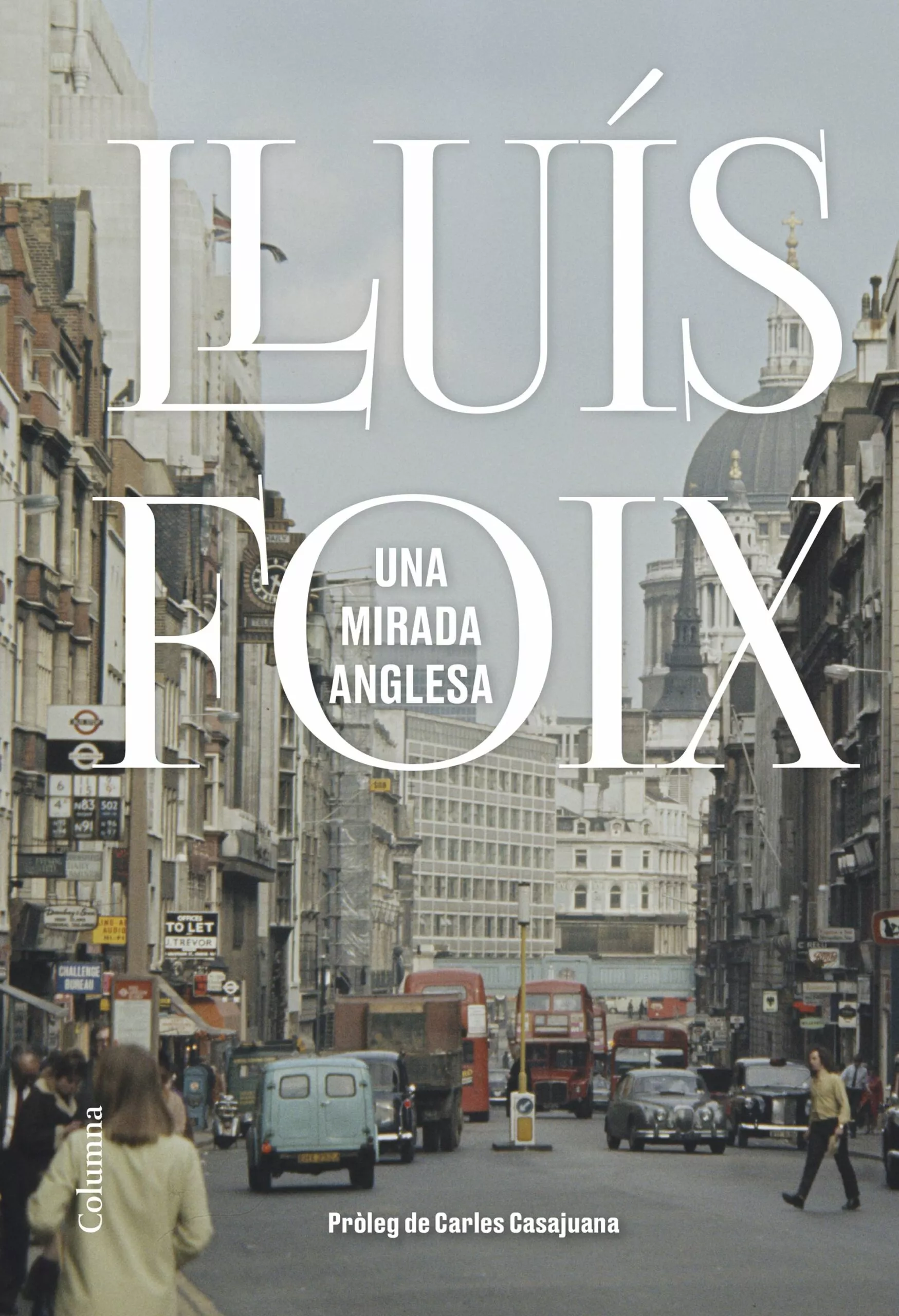 Portada del Libro Una Mirada Anglesa de Lluis Foix - 9788466425889