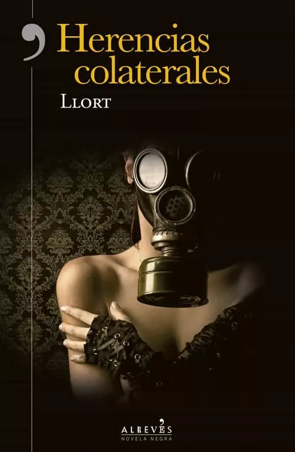 Portada del Libro Herencias Colaterales de Lluis Llort Carceller - 9788417847319
