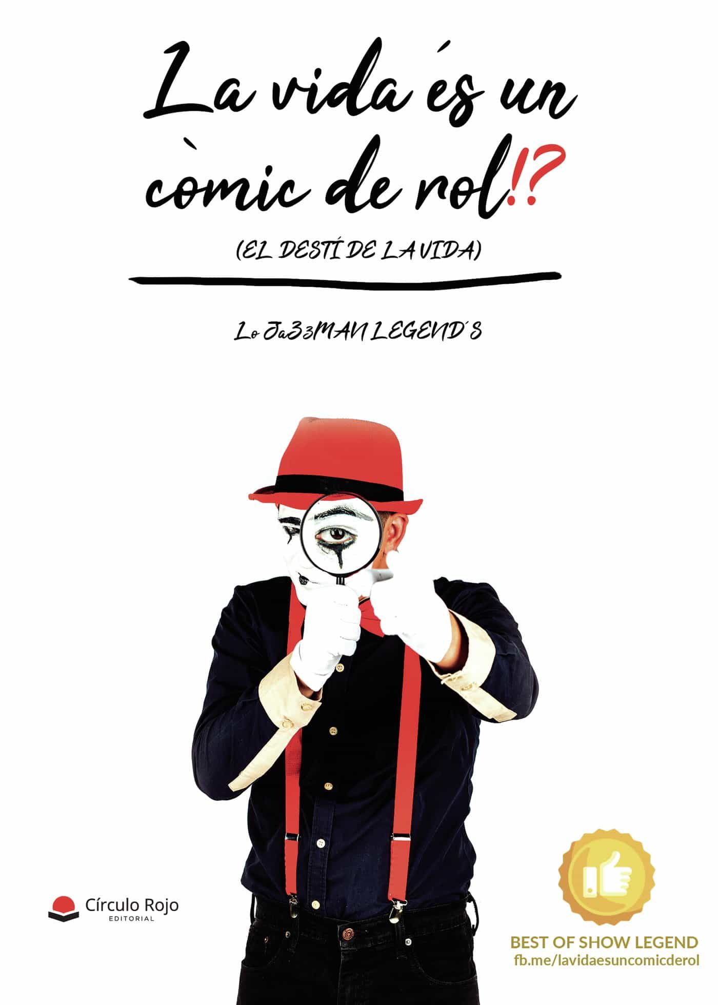 Portada del Libro La Vida És Un Còmic De Rol!? 1Er Capítulo: (El Destí De La Vida) de Lo Jazzman Legends - 9788413502458