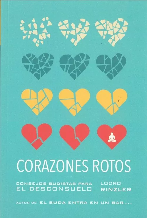 Portada del Libro Corazones Rotos de Lodro Rinzler - 9788494869983
