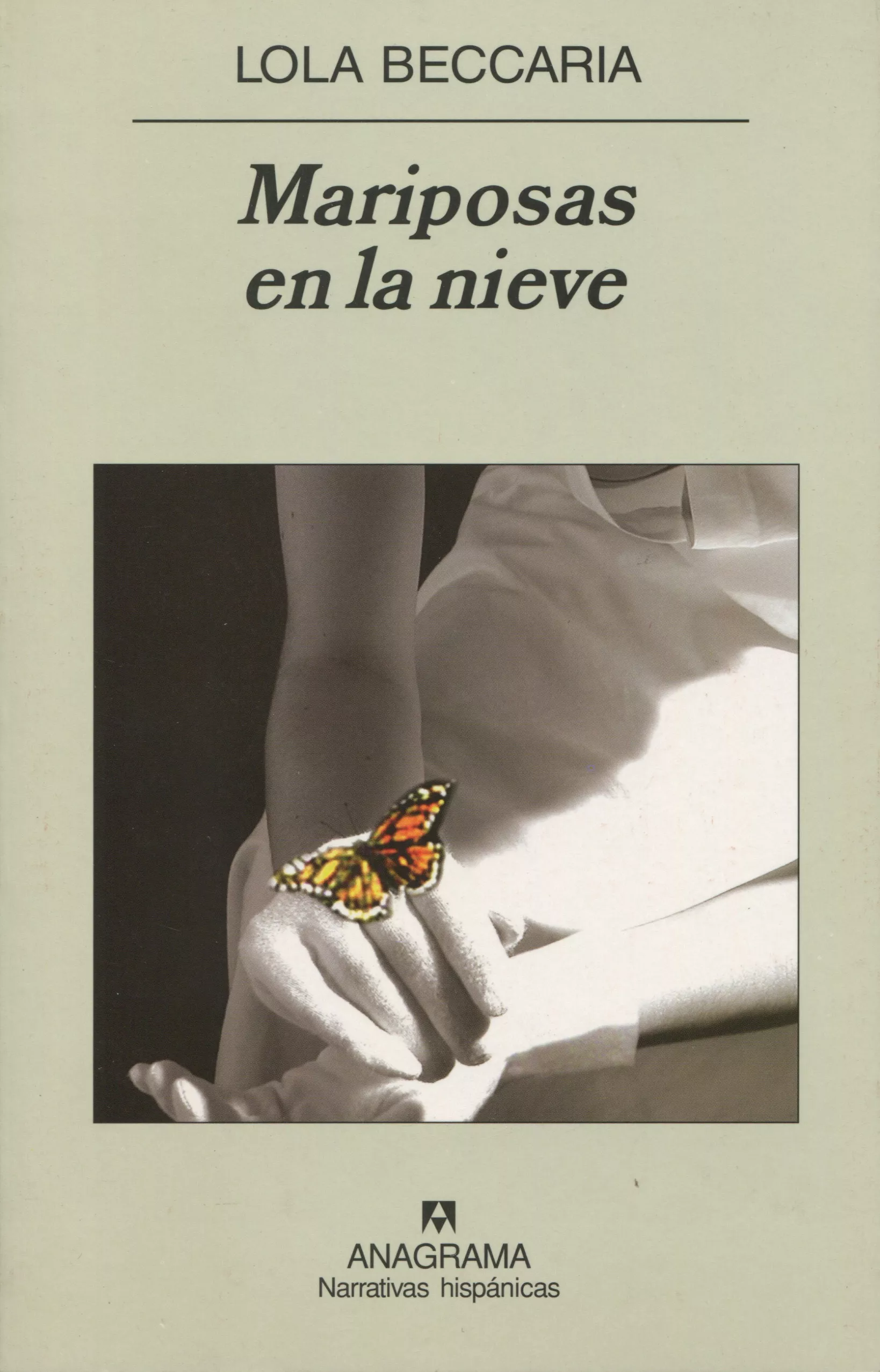 Portada del Libro Mariposas En La Nieve de Lola Beccaria - 9788433971333