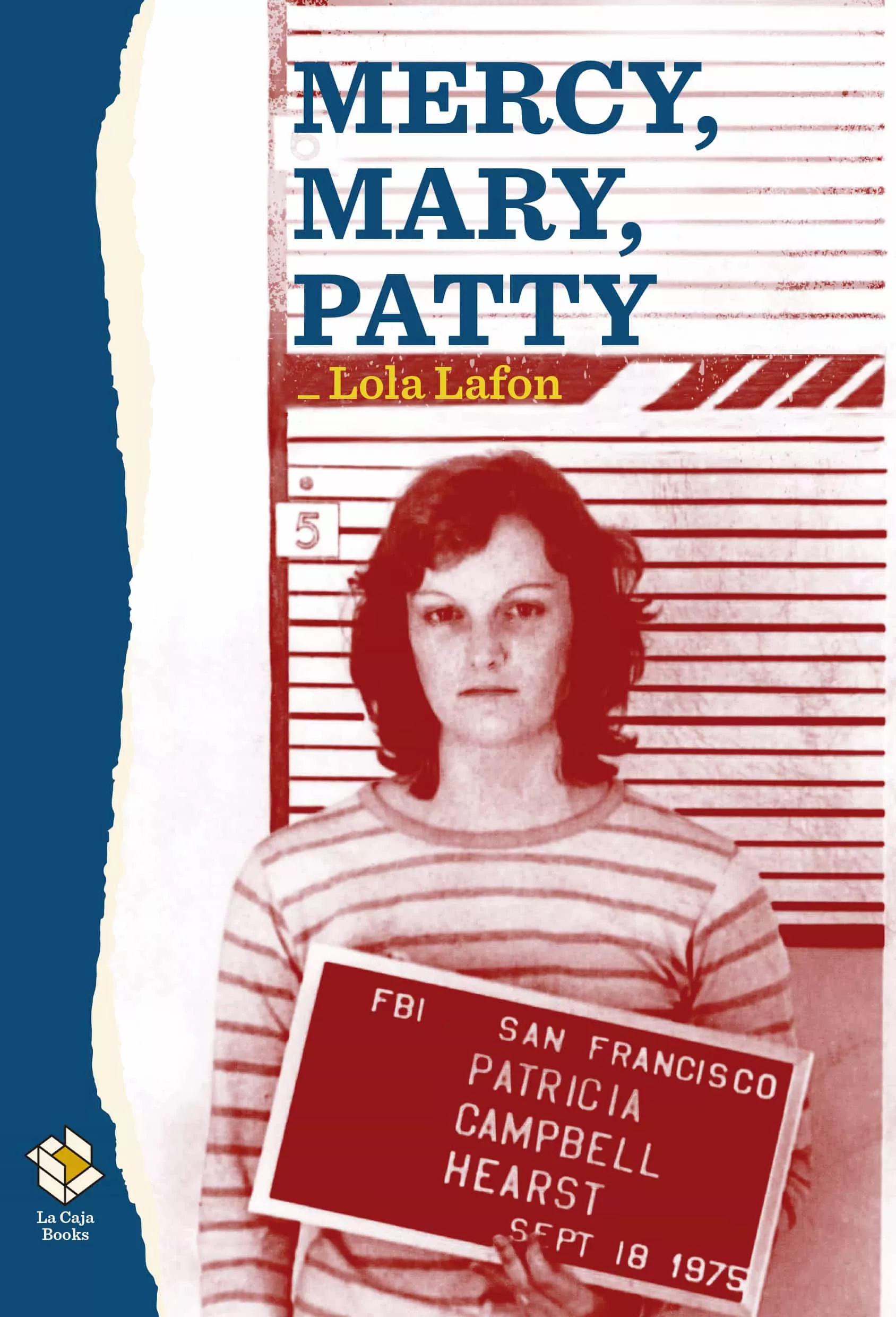 Portada del Libro Mercy Mary Patty de Lola Lafon - 9788417496265