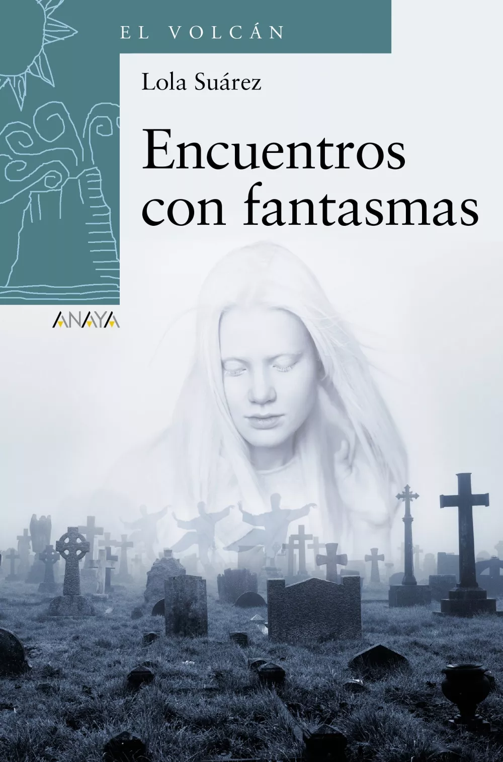 Portada del Libro Encuentros Con Fantasmas de Lola Suarez - 9788469866429