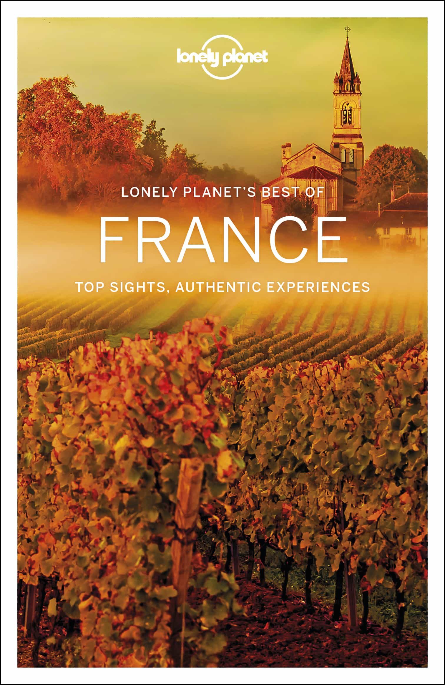 Portada del Libro Lonely Planet Best Of France 2 2019 de - 9781786573933