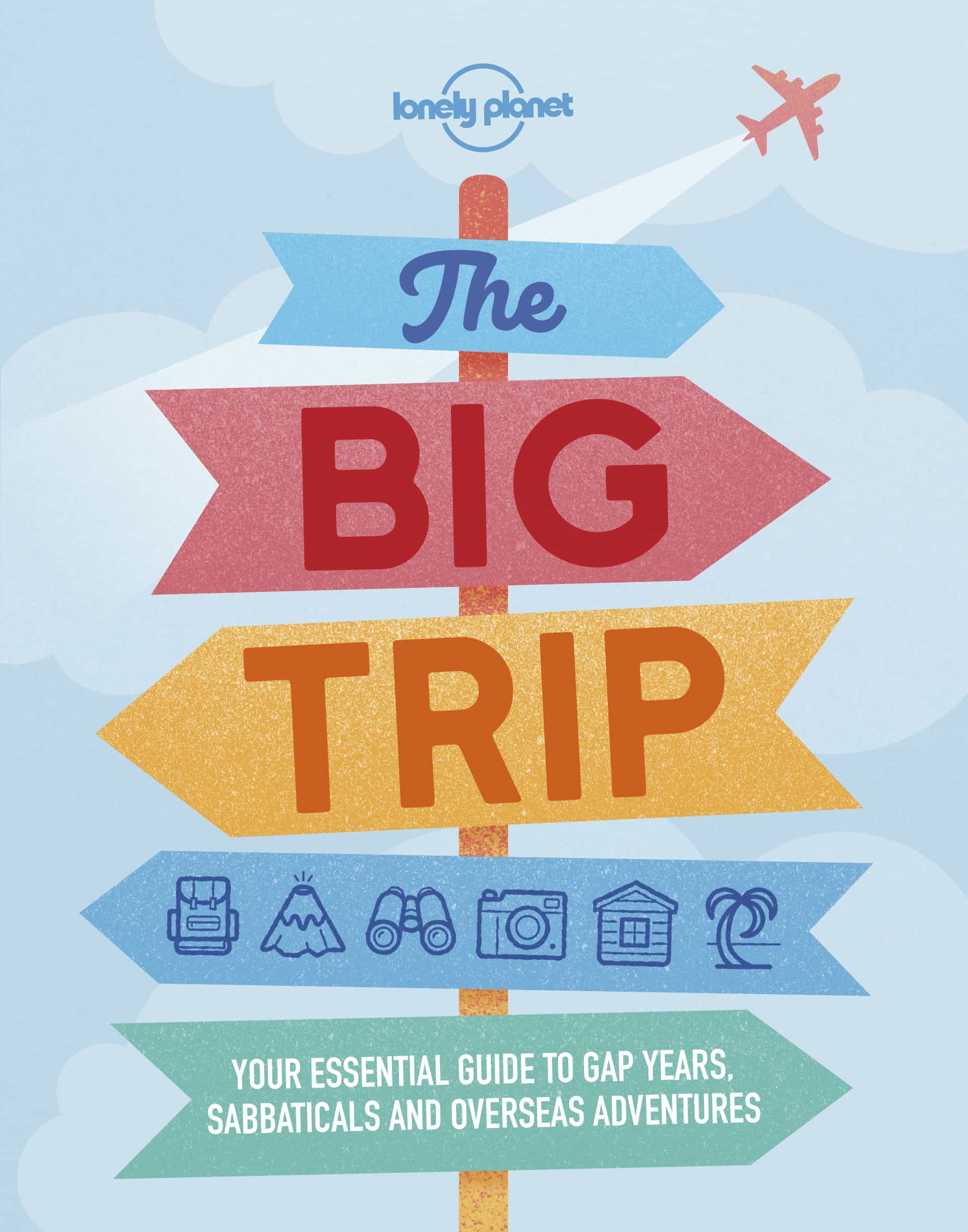 Portada del Libro Lonely Planet Big Trip 4 2019 de - 9781788681292