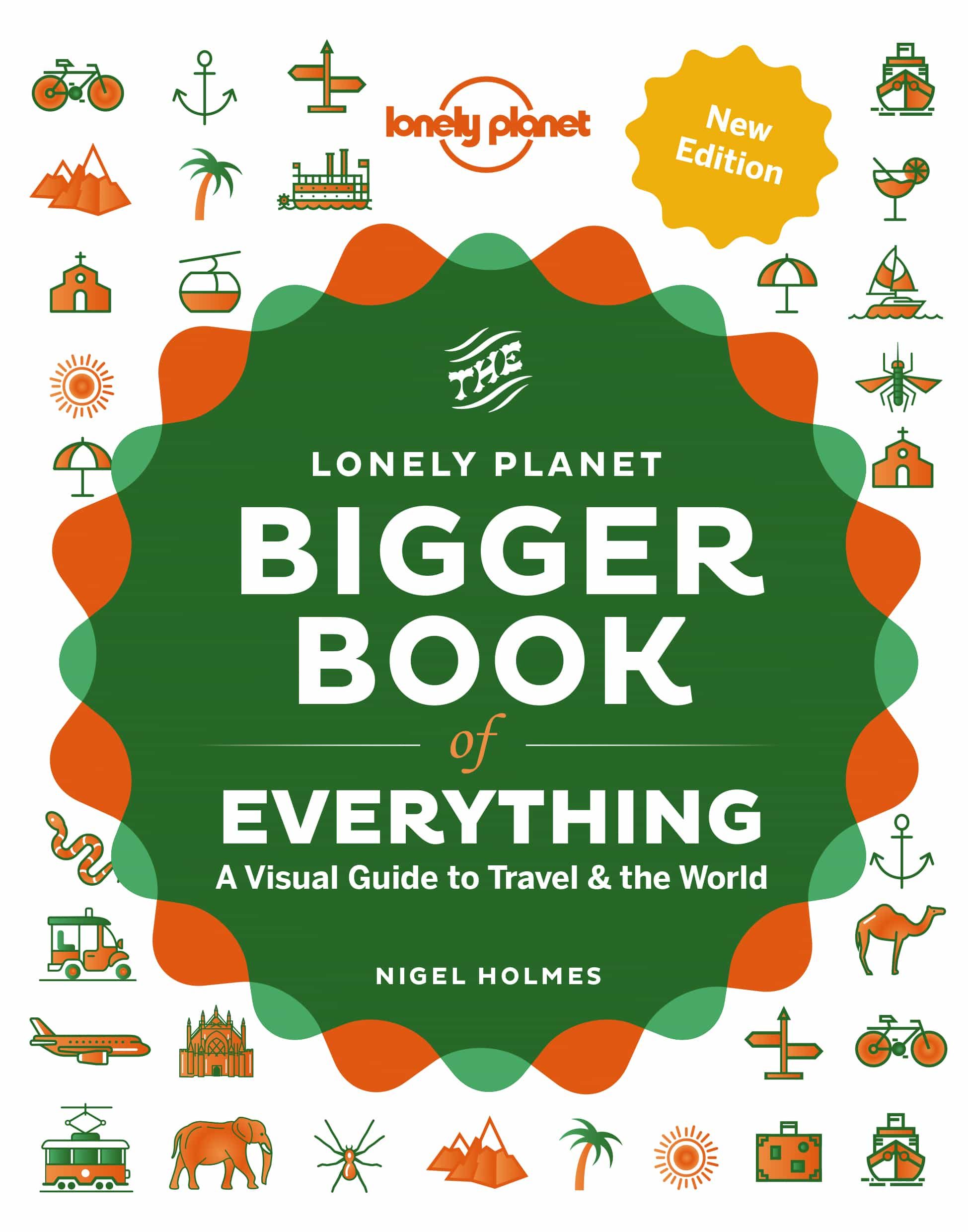 Portada del Libro Lonely Planet Bigger Book Of Everything 2 2020 de - 9781838690410