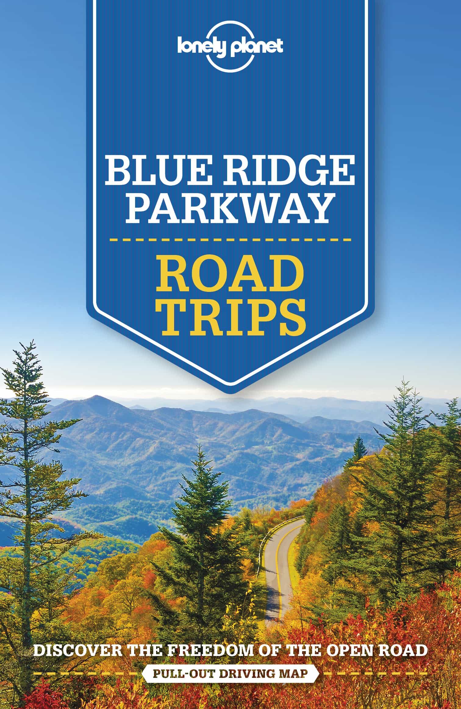 Portada del Libro Lonely Planet Blue Ridge Parkway Road Trips 1 2019 de - 9781788682749