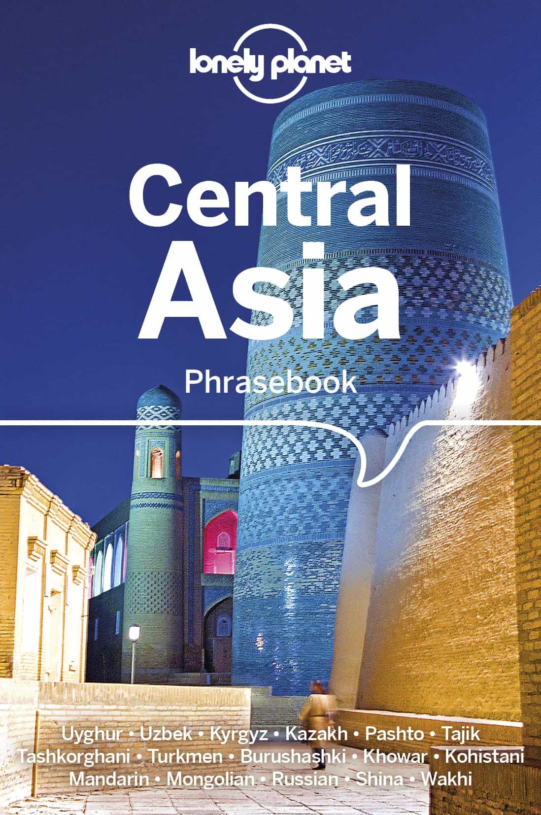 Portada del Libro Lonely Planet Central Asia Phrasebook & Dictionary 3 2019 de - 9781786570604
