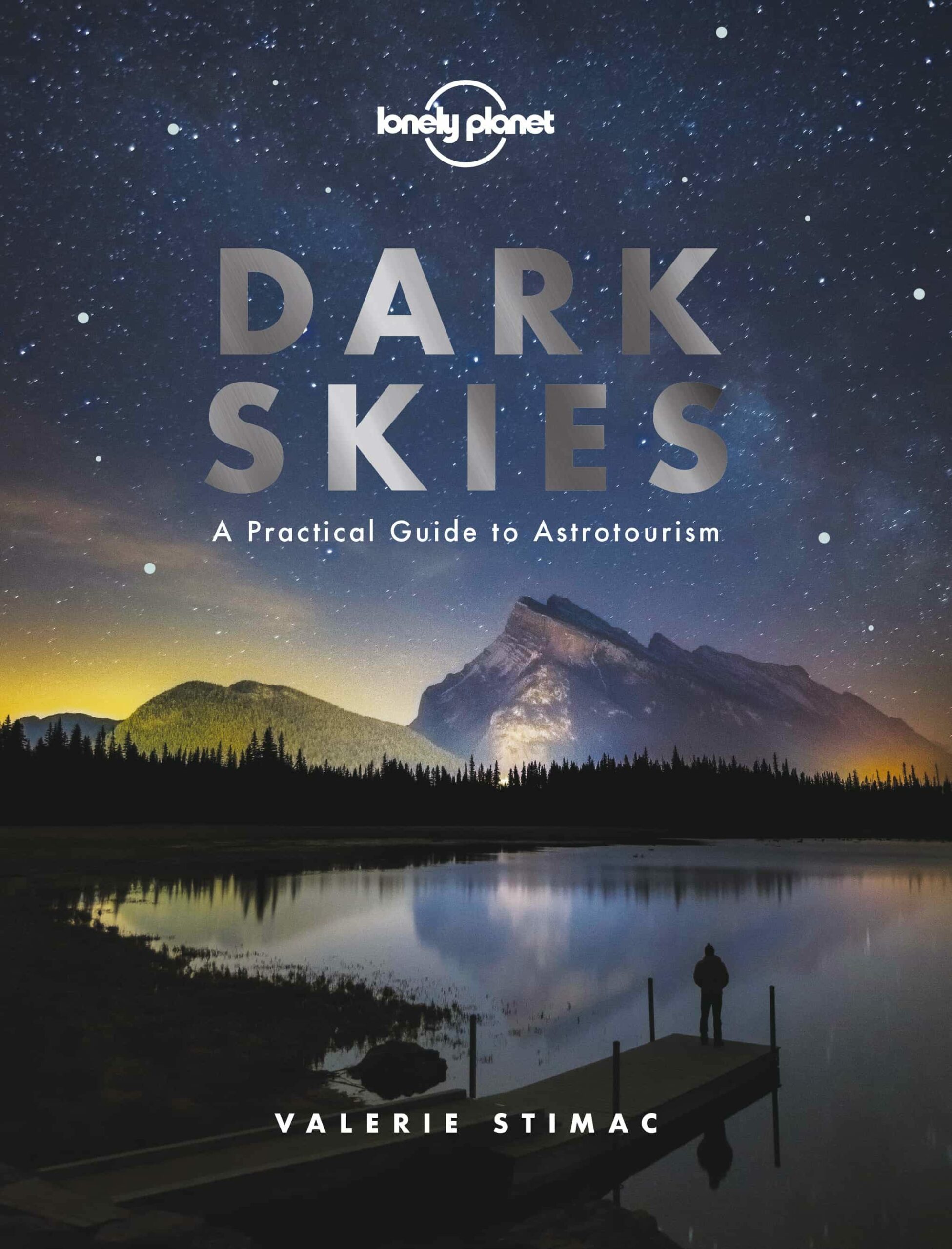 Portada del Libro Lonely Planet Dark Skies 1 2019 de - 9781788686198