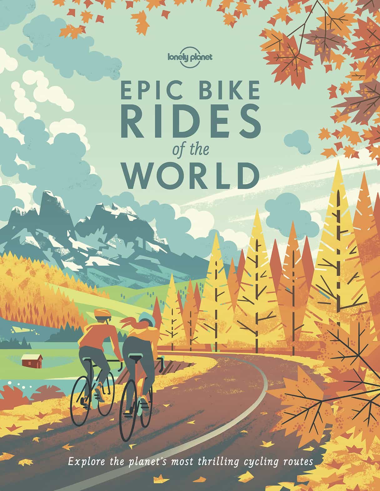 Portada del Libro Lonely Planet Epic Bike Rides Of The World 1 2019 de - 9781788683036