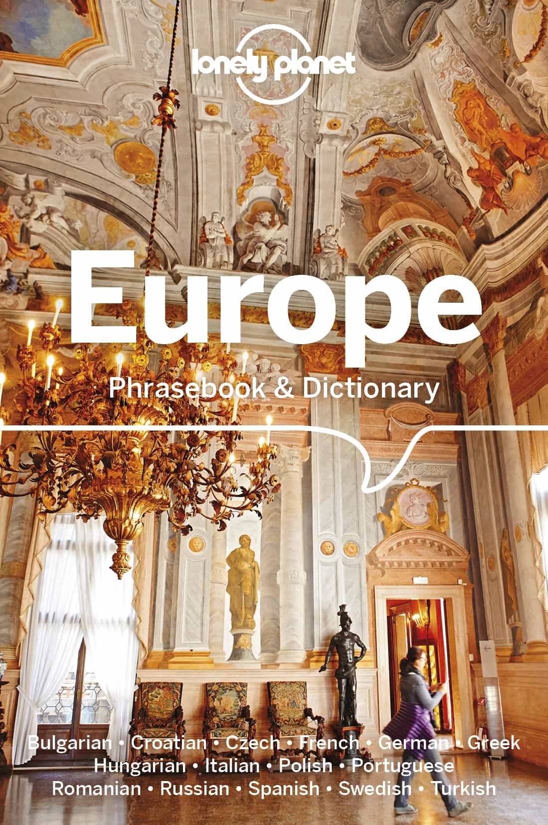Portada del Libro Lonely Planet Europe Phrasebook & Dictionary 6 2019 de - 9781786576316