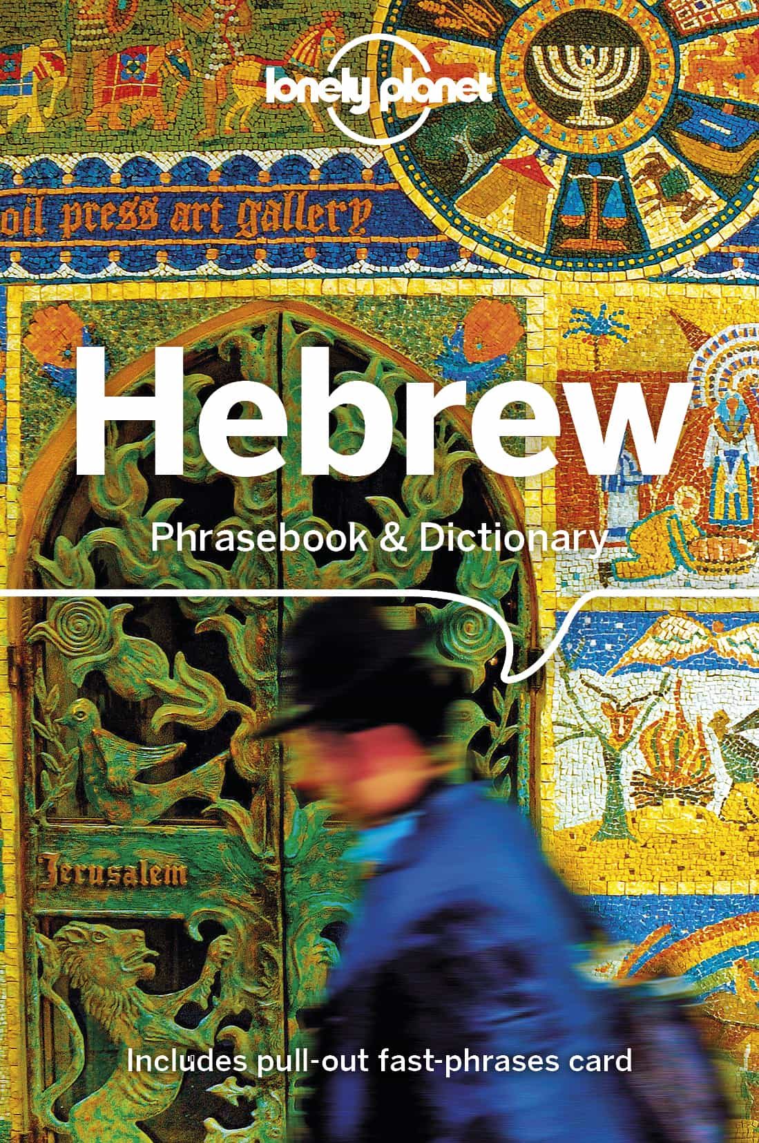 Portada del Libro Lonely Planet Hebrew Phrasebook & Dictionary 4 2019 de - 9781786573711