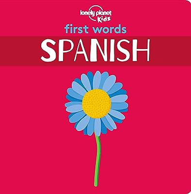 Portada del Libro Lonely Planet Kids First Words - Spanish de - 9781788682473