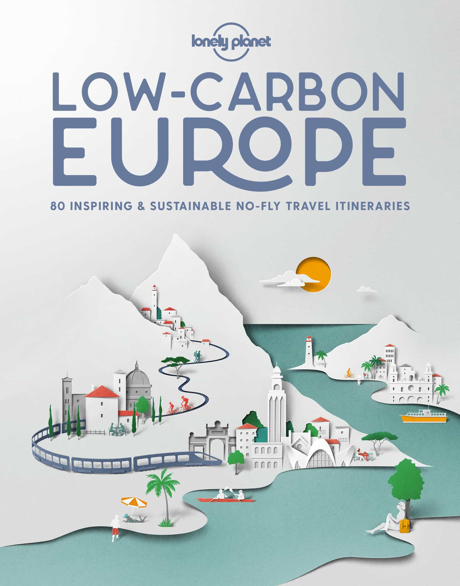 Portada del Libro Lonely Planet Low Carbon Europe 1 2020 de - 9781838691080