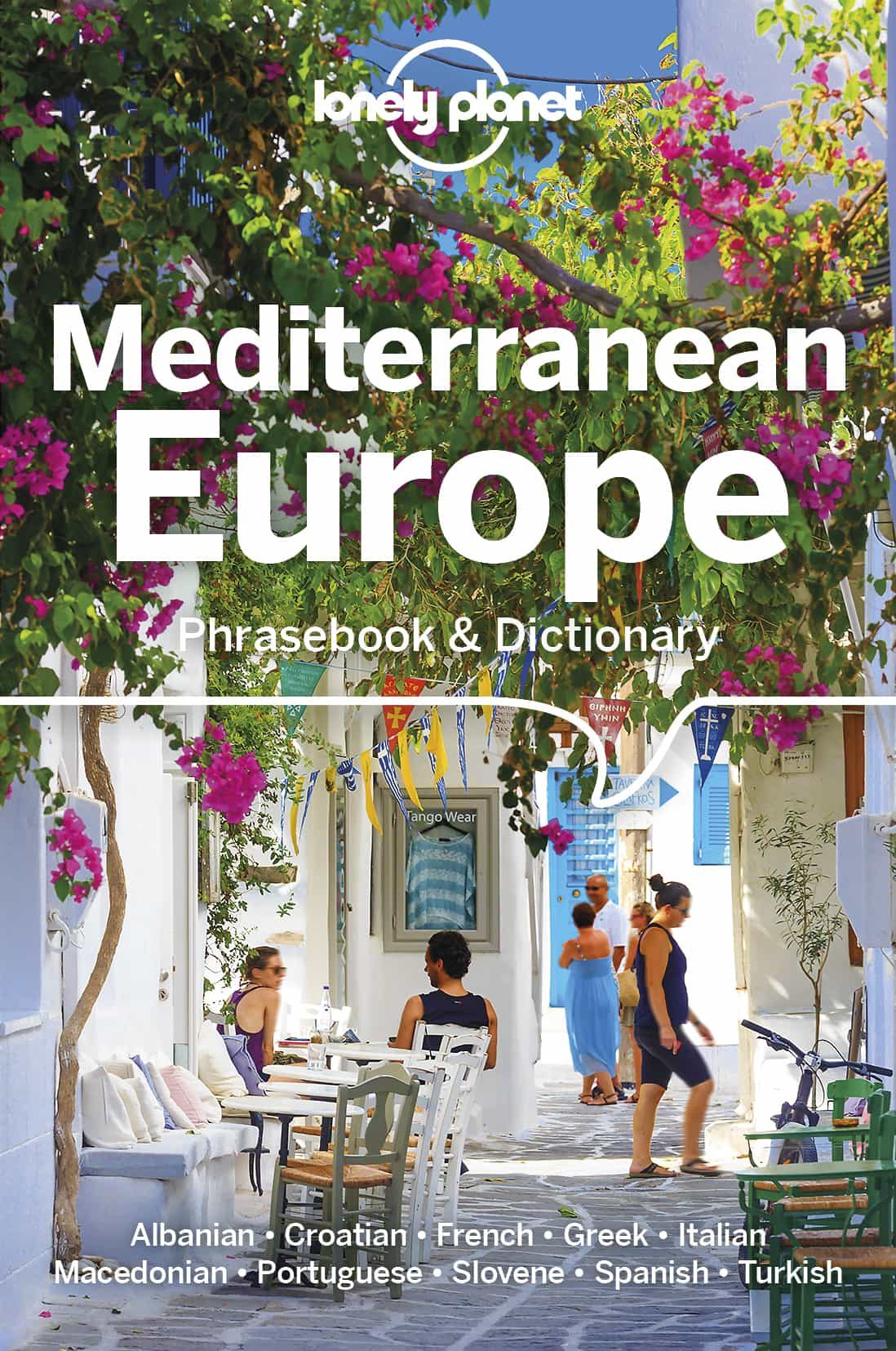 Portada del Libro Lonely Planet Mediterranean Europe Phrasebook & Dictionnary 2019 de - 9781786572851
