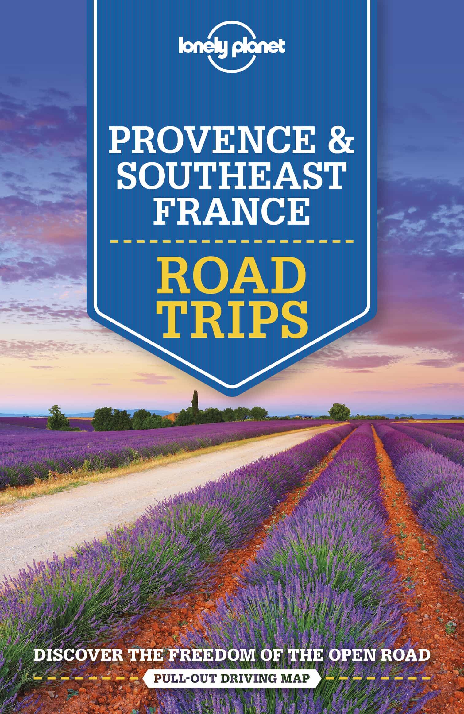 Portada del Libro Lonely Planet Provence & Southeast France Road Trips 2 2019 de - 9781786573957